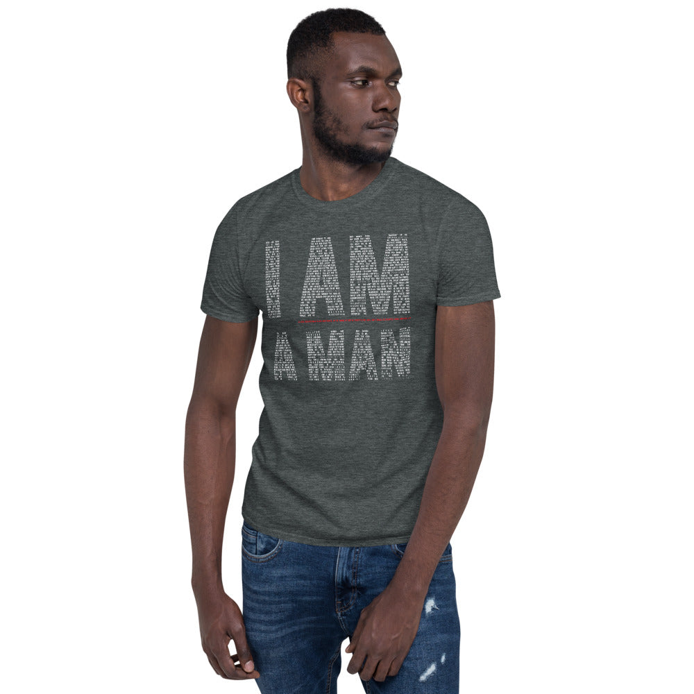 I AM A MAN T-Shirt – Dark
