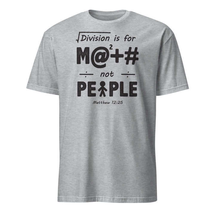 Division is for Math T-shirt - Light