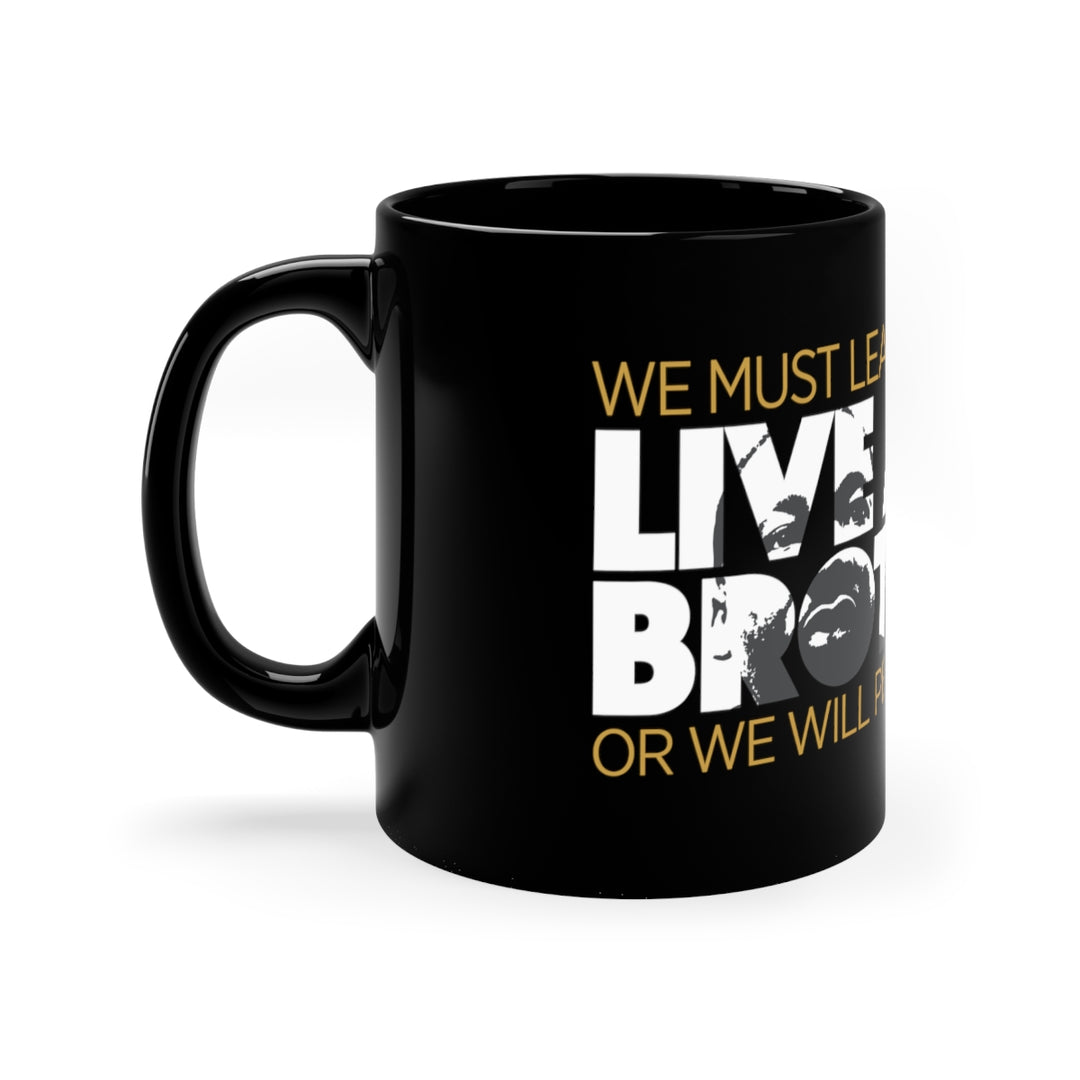Live as Brothers Coffee Mug – Black